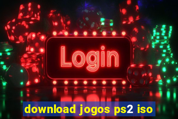 download jogos ps2 iso